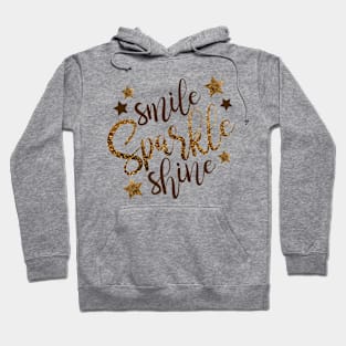 Smile Sparkle Shine Hoodie